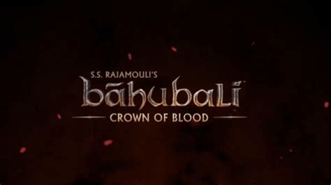 Baahubali: Crown Of Blood | SS Rajamouli Announces New Animated Web ...