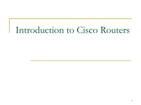 Ppt Introduction To Cisco Routers Powerpoint Presentation Free Download Id4185508