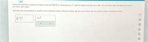 Solved A chemist prepares a solution of sodium chloride | Chegg.com