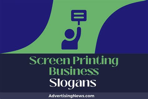 347 Screen Printing Business Slogans To Color Your Profits