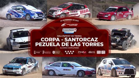 Resumen Riskmedia Rallysprint Corpa Santorcaz Pezuela De Las Torres