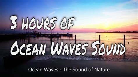 Ocean Waves Gentle Waves Sound Soothing Relaxation Nature Sound