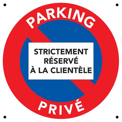 Panneau Parking Priv R Serv La Client Le Utilisation Ext Rieure