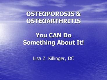 PPT – OSTEOPOROSIS PowerPoint presentation | free to view - id: 416037-NDQzO