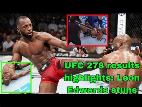 Ufc Results Highlights Leon Edwards Stuns Kamaru Usman With Last