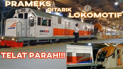 Telat Parah KA Prameks Ditarik Lokomotif Jam 1 Malam Masih Di