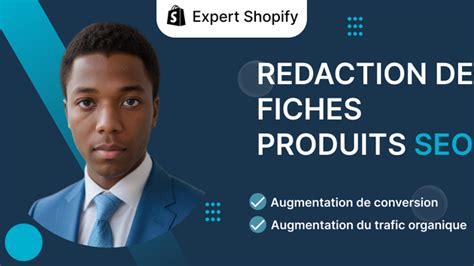 Je vais rédiger votre fiche produit Shopify optimisée SEO par YOUSSAO