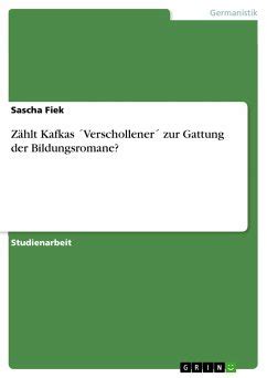 Zählt Kafkas Verschollener zur Gattung der Bildungsromane von Sascha