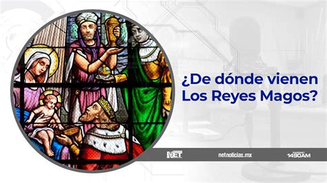 De dónde vienen Los Reyes Magos YouTube