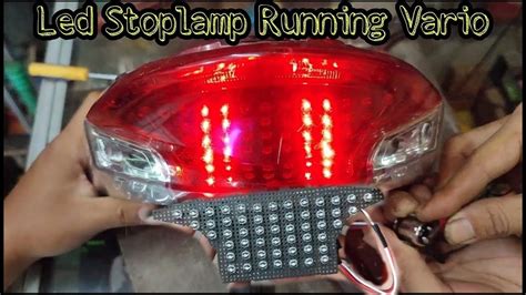 Pasang Lampu Led Belakang Vario Led Stoplamp Running Youtube