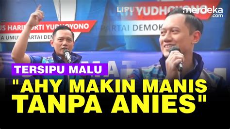 Klaim Demokrat Sudah Move On Kader Teriak Ahy Makin Manis Tanpa Anies