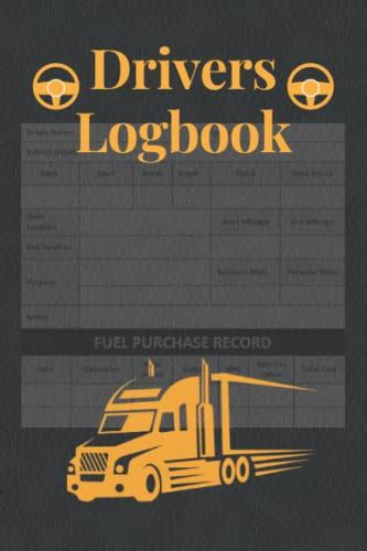 Drivers Logbook Logbook For Truck Driver Essentials For A Truck