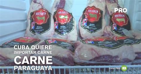 Carne paraguaya próximamente en Cuba