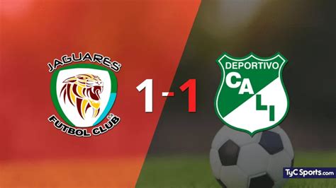 jaguares  deportivo cali en vivo segui el partido minuto  minuto