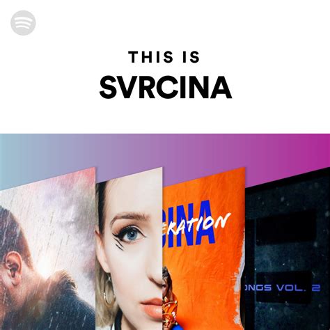 This Is Svrcina Spotify Playlist