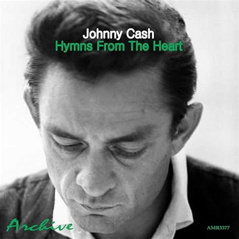 Hymns From The Heart By Johnny Cash On Amazon Music Uk