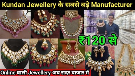 Best Kundan Jewellery Wholesale Market In Delhi Sadar Bazar Best