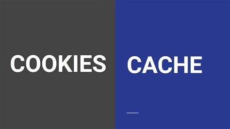 What Is The Difference Between Cache And Cookies