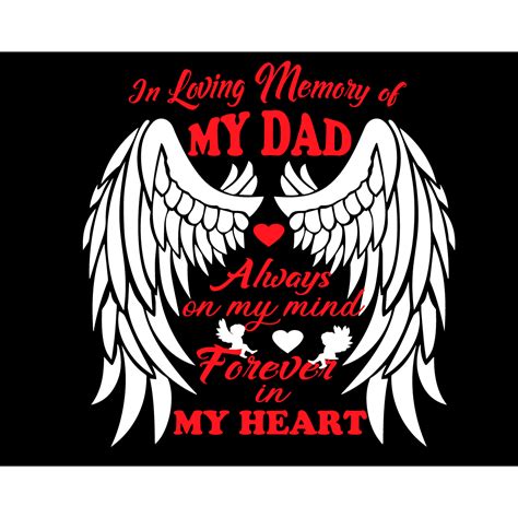 In Loving Memory Of My Dad Svg Fathers Day Svg Dad Svg Fa Inspire