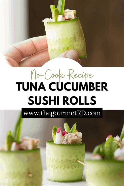 Tuna Cucumber Sushi Rolls Recipe Homemade Sushi Sushi Recipes Homemade Cucumber Sushi