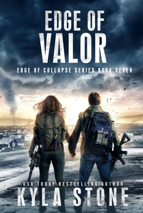 Edge Of Valor A Post Apocalyptic Emp Survival Thriller Edge Of