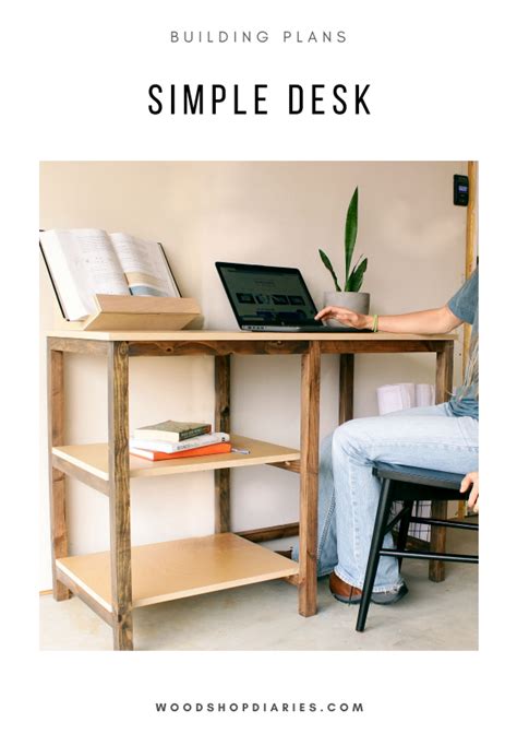 Simple DIY Desk Plans – Woodshop Diaries