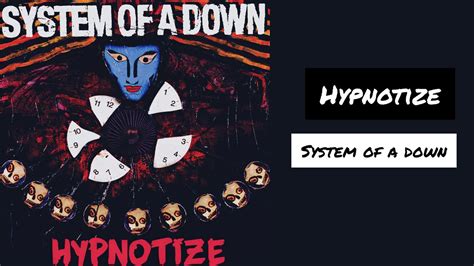 System Of A Down Hypnotize Album Player Youtube