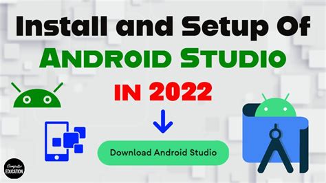 Download Install And Setup Android Studio In 2022 Step By Step Youtube