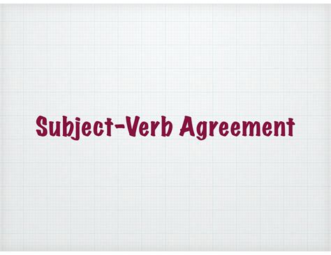 Solution Lesson 1 Subject Verb Agreement Subjects That Require Plural Verbs Subjects That