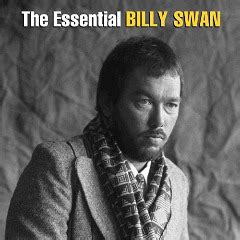 Billy Swan – The Essential Billy Swan: The Monument & Epic Years (2018 ...