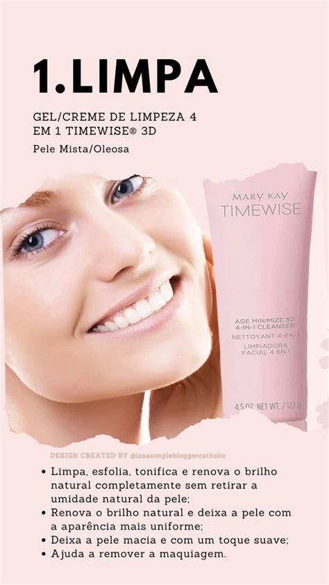 Gel De Limpeza 4 Em 1 Mary Kay Produtos Mary Kay Propaganda De