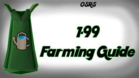 Osrs Fastest 1 99 Farming Guide P2p Youtube