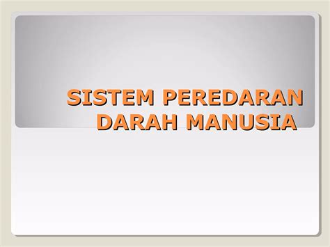 Presentasi Sistem Peredaran Darah Ppt