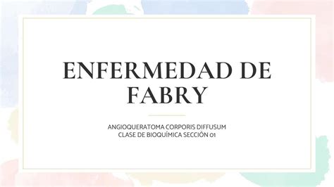 Enfermedad De Fabry Paula Mar A Nu Ez Ramos Udocz