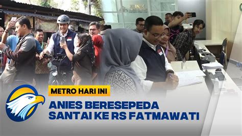 Cek Kesehatan Anies Bersepeda Ke RS Fatmawati YouTube