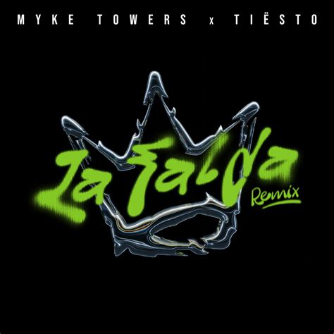 Myke Towers Tiësto LA FALDA Tiësto Remix Lyrics Genius Lyrics