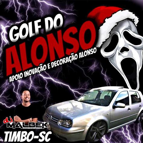 GOLF DO ALONSO VOL3 ESP FIM DE ANO Balada G4