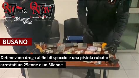 Busano Detenevano Droga Ai Fini Di Spaccio E Una Pistola Rubata