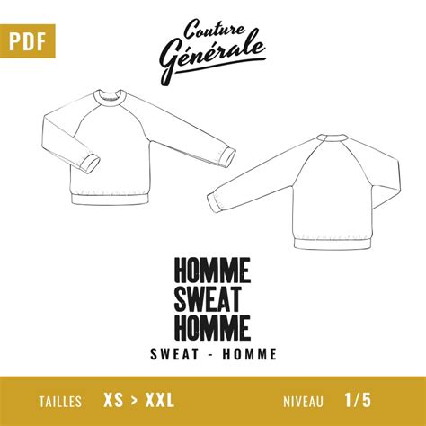 Patron Sweat PDF Homme Sweat Homme Couture Générale