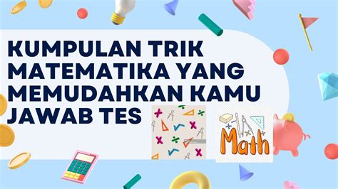 KUMPULAN TRIK BERHITUNG YANG MEMUDAHKAN KAMU YouTube