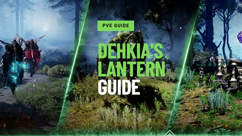 Dehkias Lantern Guide Bdfoundry