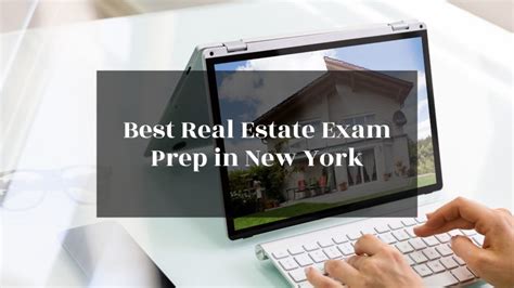 Best Real Estate Exam Prep In New York