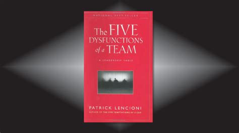 The 5 Dysfunctions Of A Team - Patrick Lencioni - K.M.Trust & Partners ...