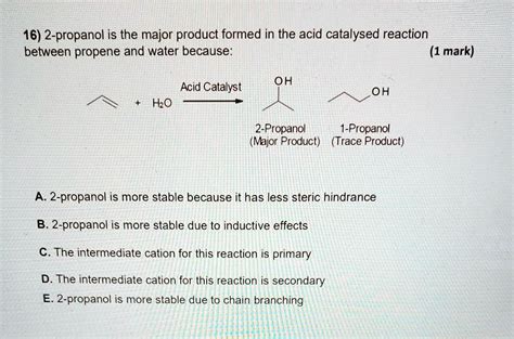 Solved Propanol Is The Major Product Formed In The Acid