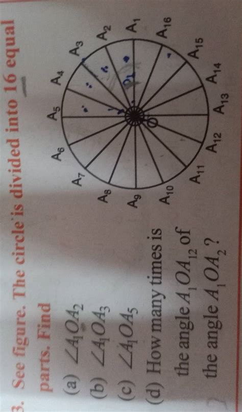 See Figure The Circle Is Divided Into Equal Parts Find A A Oa