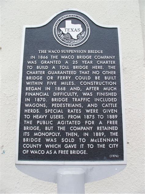 Waco Suspension Bridge Texas Historical Markers