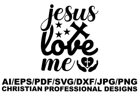 Jesus Love Me Graphic By Svgdesignsstore07 · Creative Fabrica