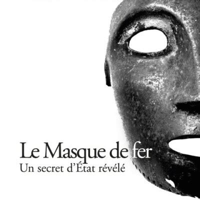 Lire Cet T Le Masque De Fer Un Secret D Etat R V L Radio