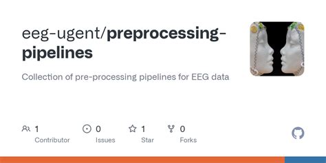 GitHub Eeg Ugent Preprocessing Pipelines Collection Of Pre