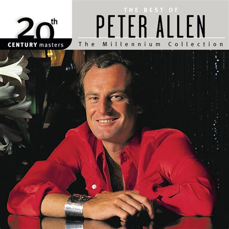 20th Century Masters The Millennium Collection Best Of Peter Allen